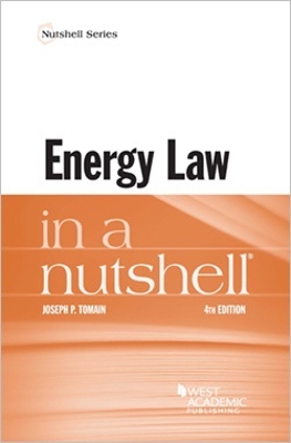 Energy Law In A Nutshell 4E